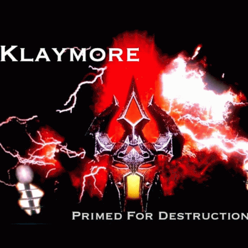 Klaymore : Primed for Destruction
